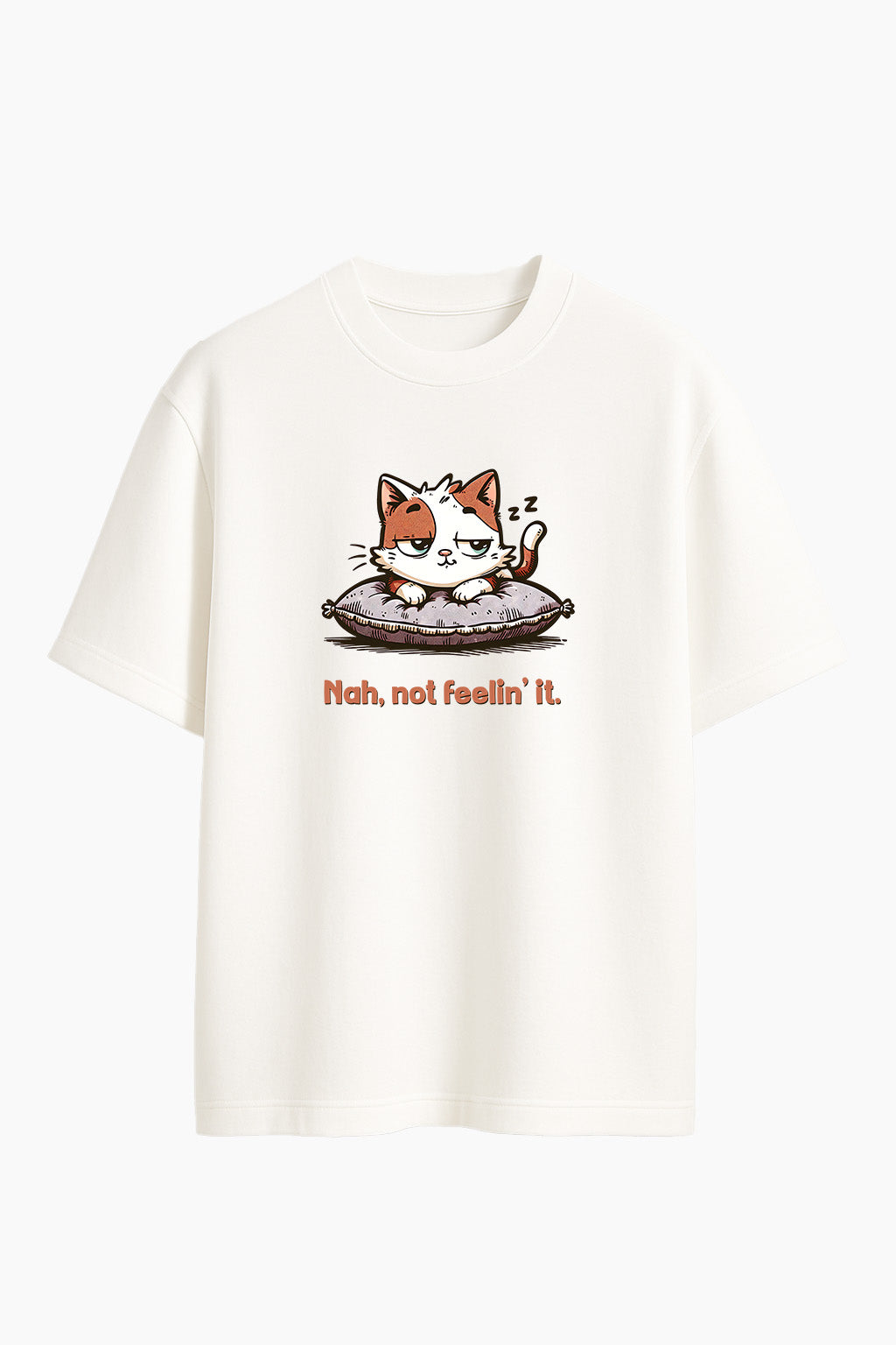 Nah Not Feeling it Cat - Oversized T-shirt