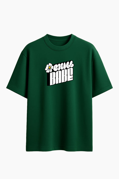 Chill Babe - Women's Oversized T-shirt